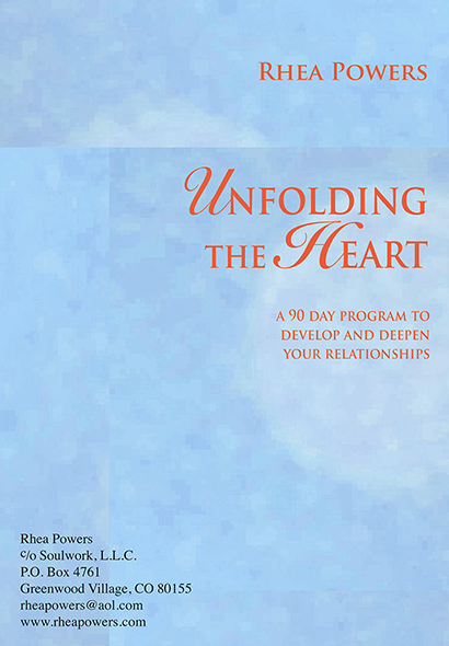 Unfolding the Soul: 90 Day Program to Free Yourself from the Inner Inner Critic by Rhea Powers