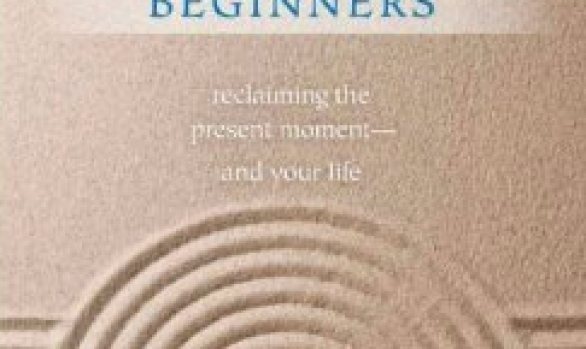 Mindfulness for Beginners: Reclaiming the Present Moment—and Your Life CD by  Jon Kabat-Zinn